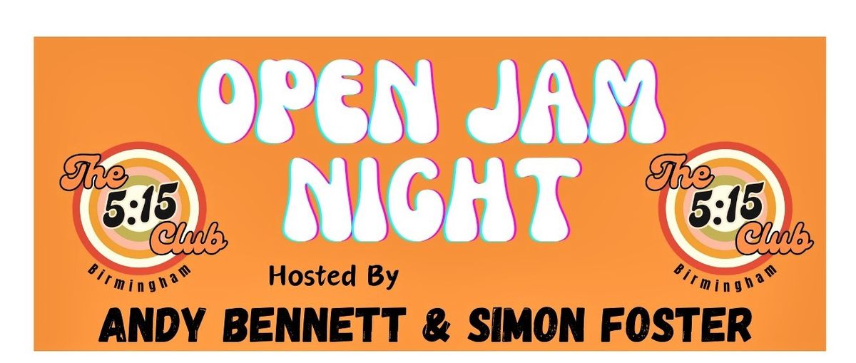 Open Mic & Jam Night with Andy Bennett & Simon Foster, Free Entry