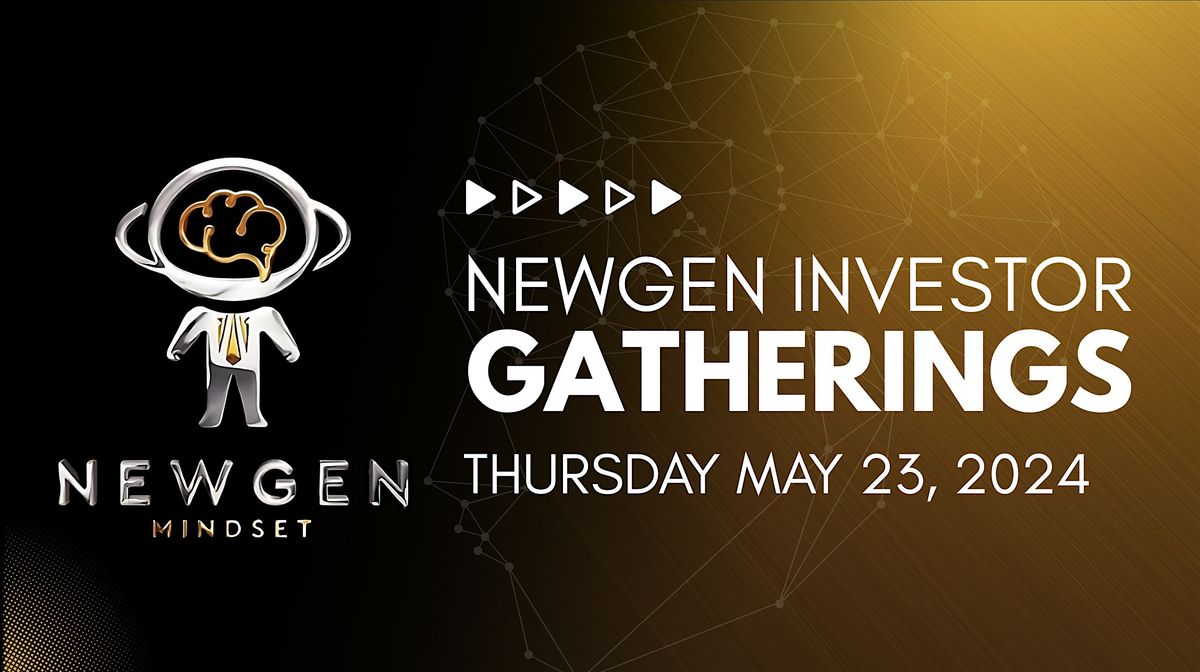 NewGen Mindset - Investor Gathering IV