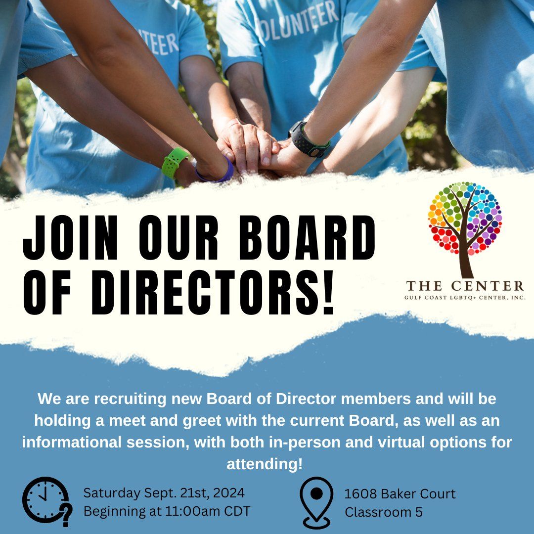 Board of Directors Recruitment "Meet & Greet" and "Informational Session"