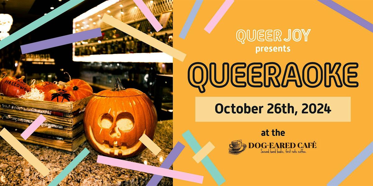 October Queeraoke Night!