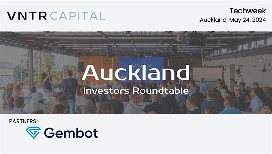 VNTR Investors Roundtable Auckland