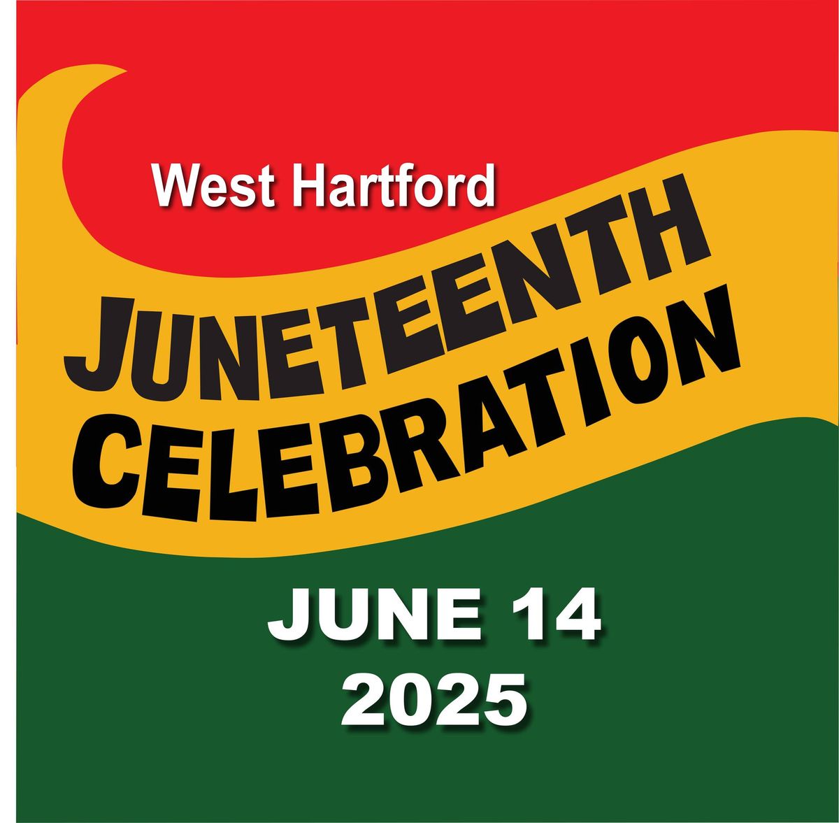 2025 West Hartford CommUnity Juneteenth Celebration