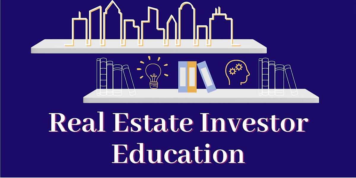 Real Estate Investor Education - Valrico, FL