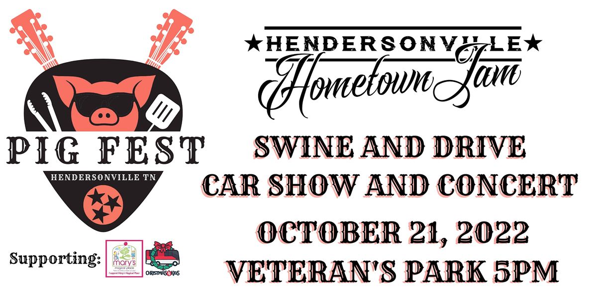 Hendersonville Pig Fest- Swine and Drive Car Show and Concert, Veterans