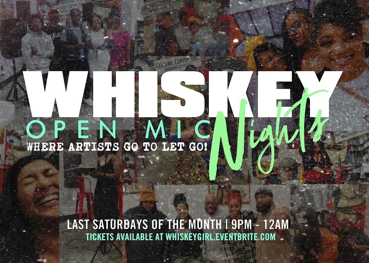 Whiskey Nights Open Mic