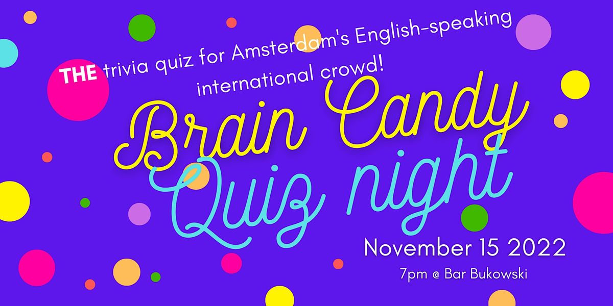 Brain Candy Pub Quiz Trivia Night: November Edition