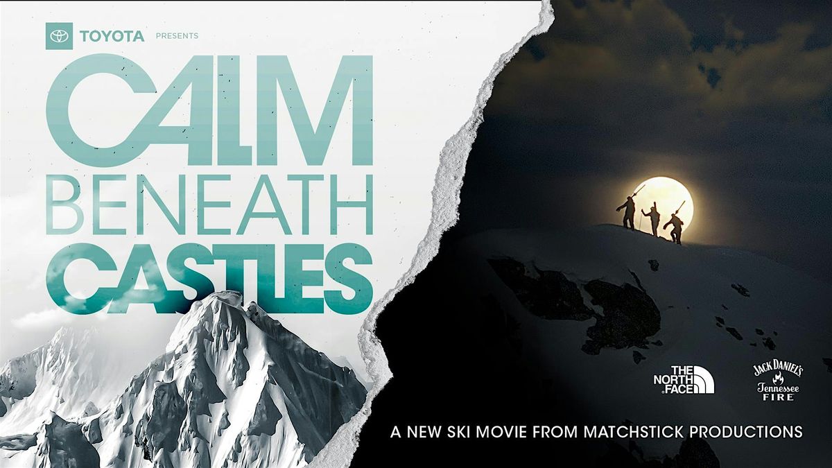 U.S. Premiere! "Calm Beneath Castles ."  Crested Butte, CO