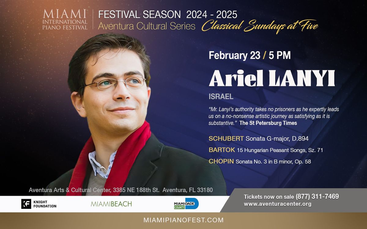 Compelling Israeli Pianist ARIEL LANYI Returns to Aventura