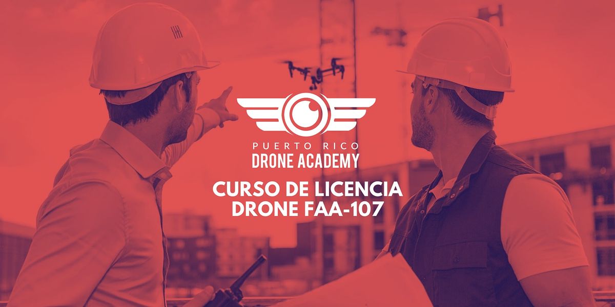 Curso de Licencia Drone FAA-107 (Sabatino) 2022