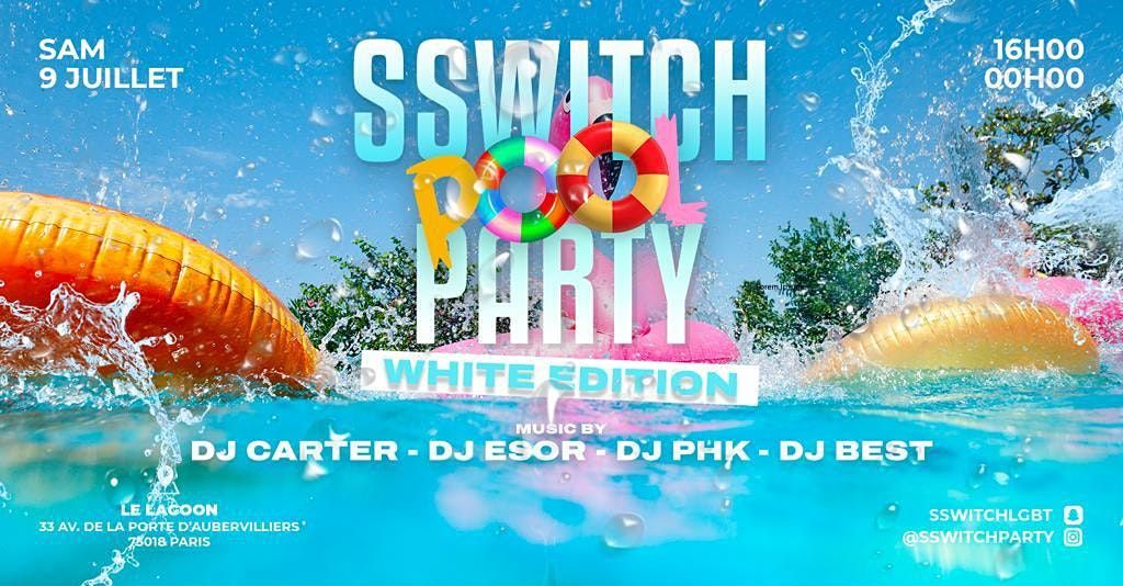 SSWITCH POOL PARTY - WHITE EDITION