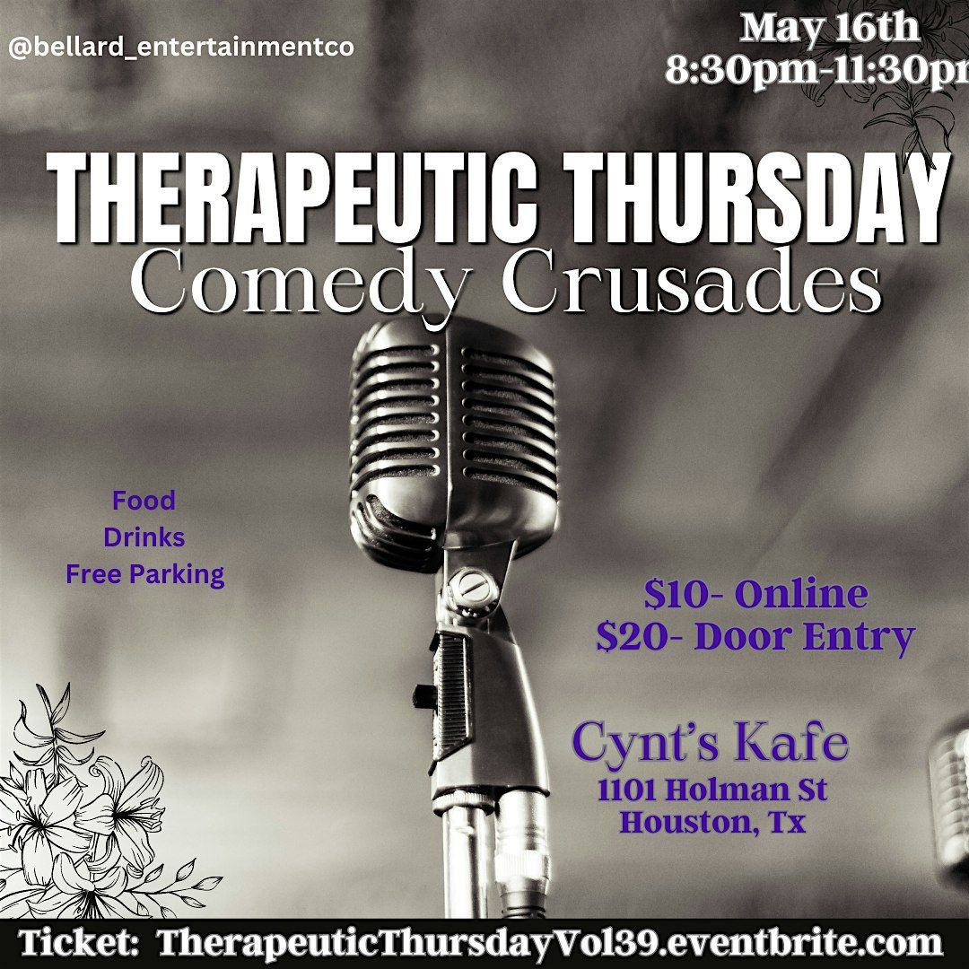 Therapeutic Thursday: Comedy Crusades