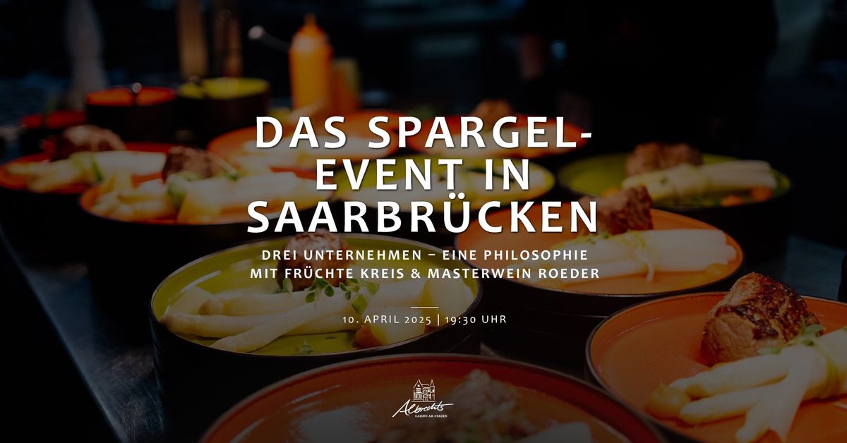 Das Spargelevent in Saarbr\u00fccken