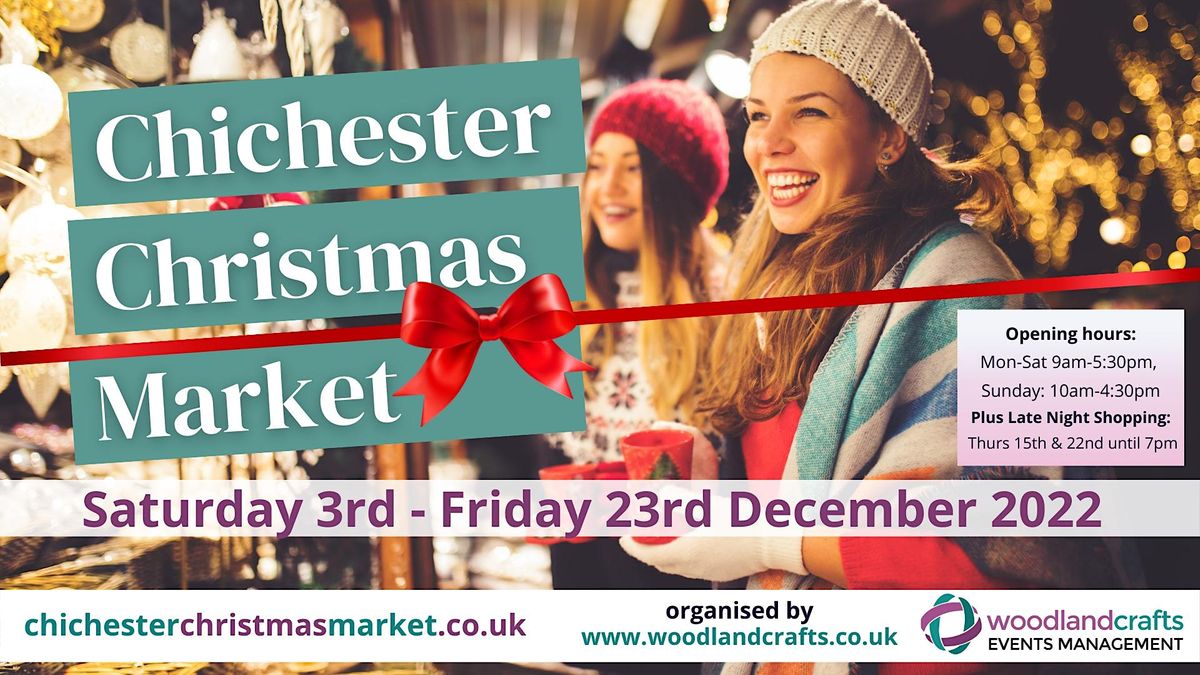 Chichester Christmas Market, Chichester, 3 December to 23 December