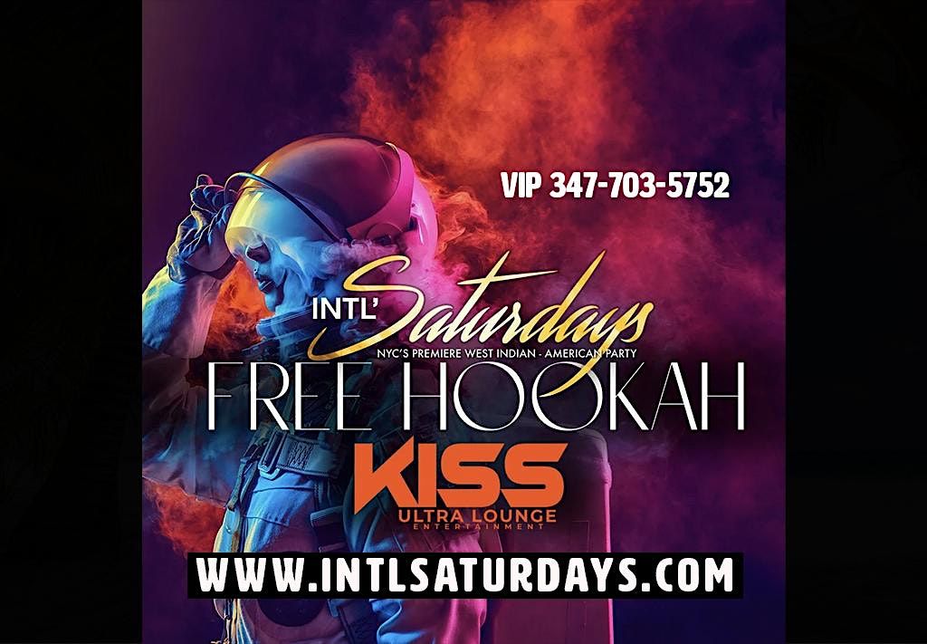 Free Hookah Saturdays #KISS