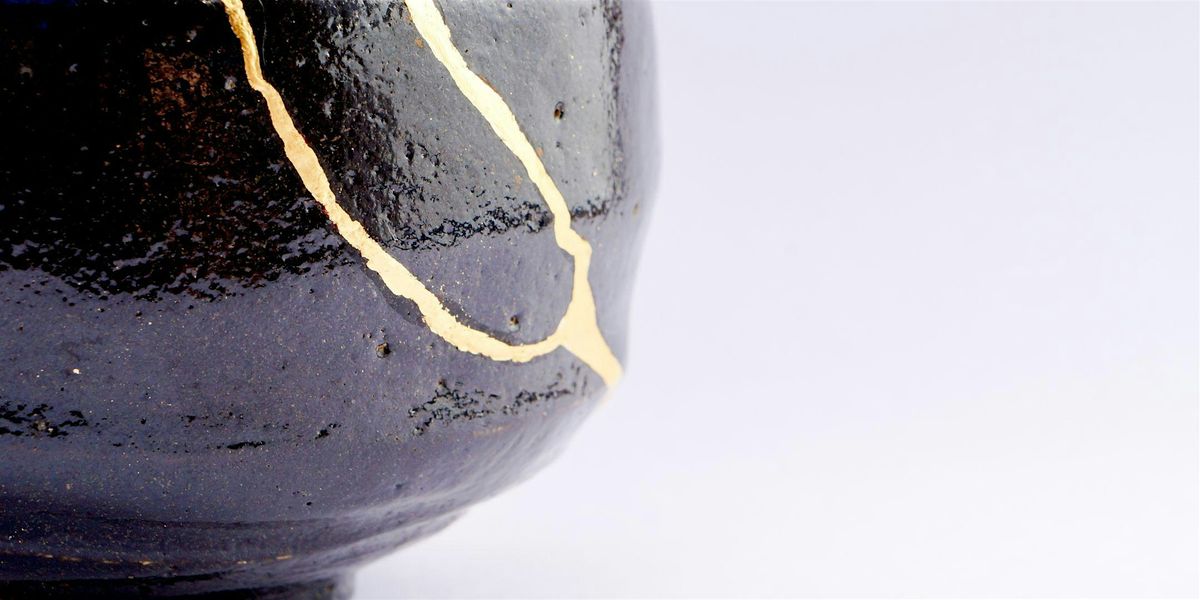 Kintsugi for Beginners  Workshop