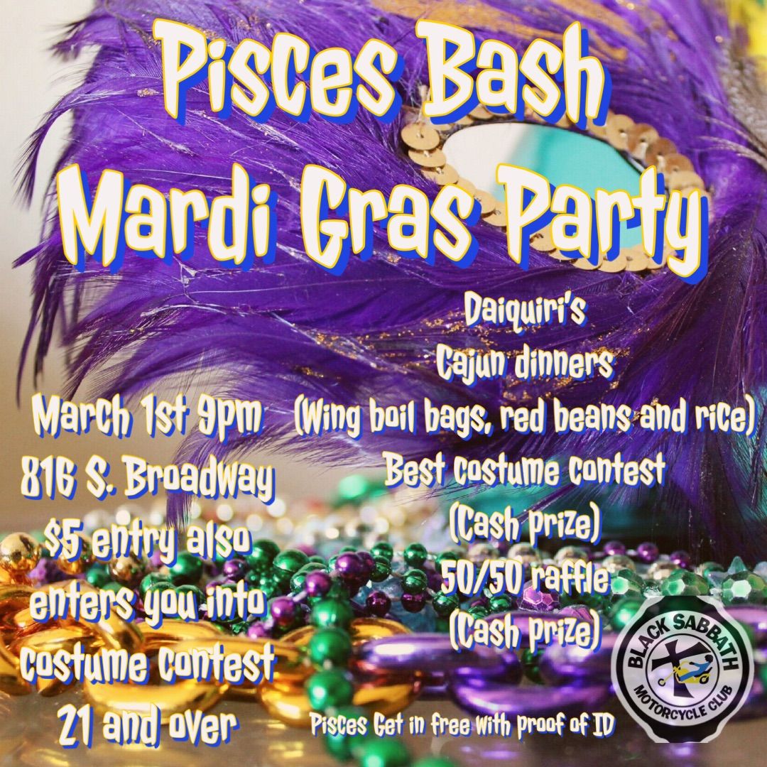 Pisces Bash Mardi Gras Party