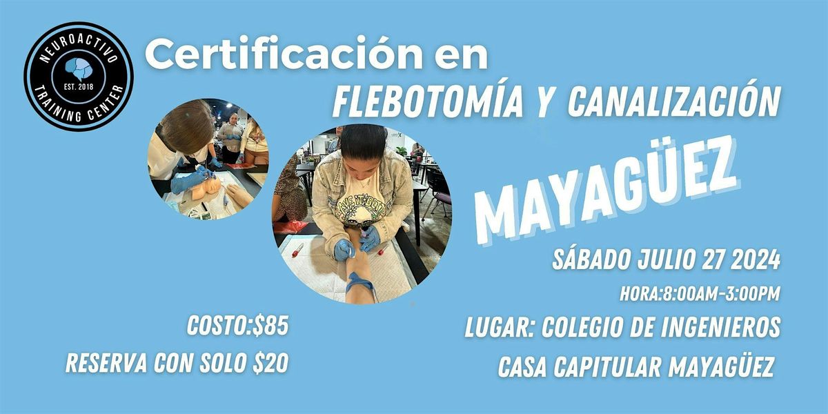 MAYAGUEZ - Certificaci\u00f3n de Flebotom\u00eda y Canalizaci\u00f3n