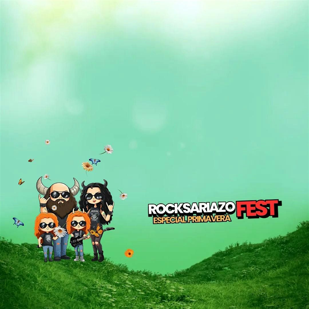 Rocksariazo Fest - Especial Primavera  FASE 2