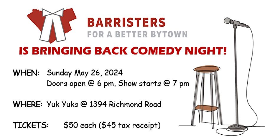 Barristers for a Better Bytown Comedy Night