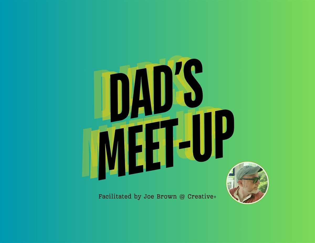 Dad's Meet-Up