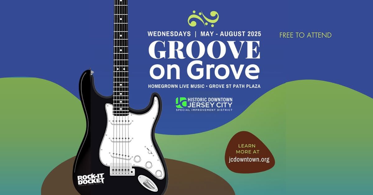 Groove on Grove 2025 Season OPENING.