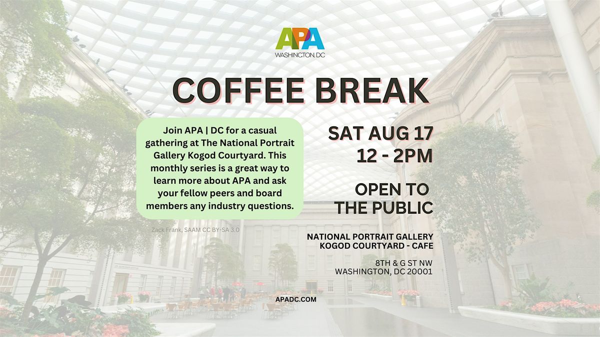 APA | DC Coffee Break - August 2024!