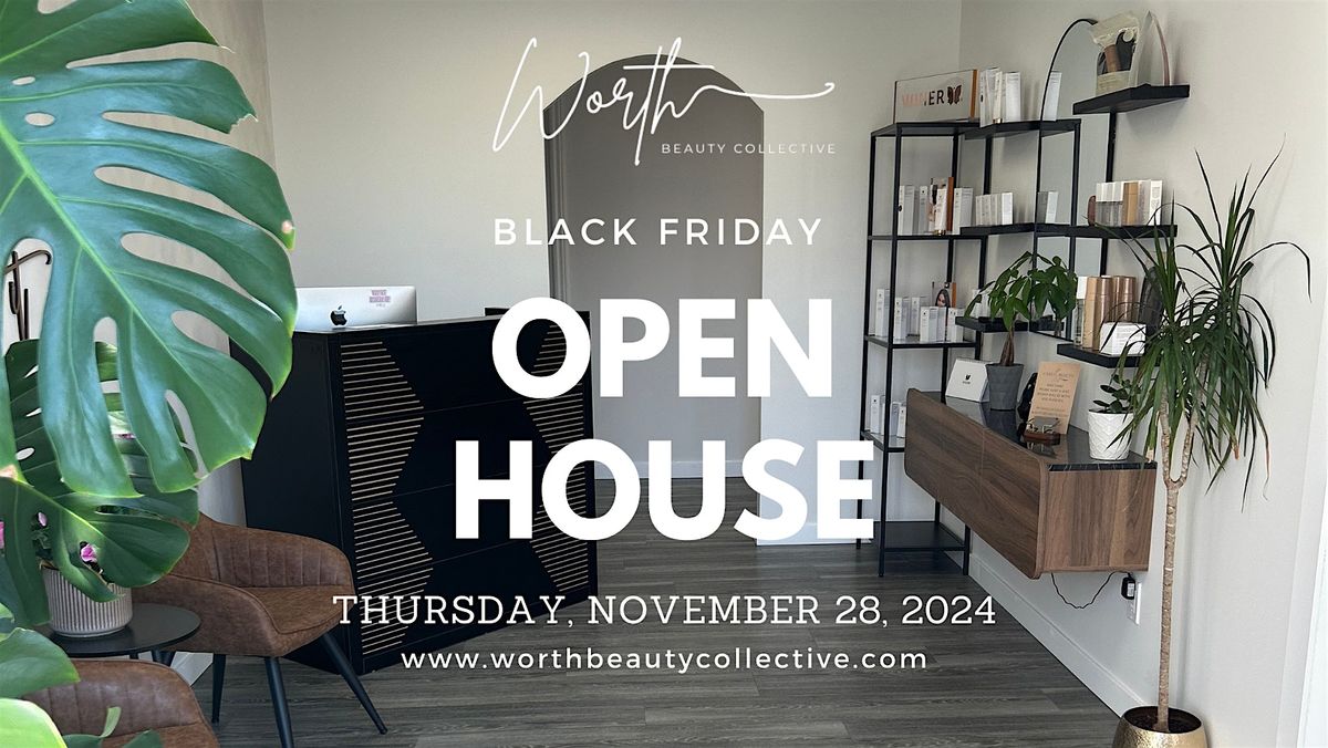 Worth Beauty Collective -Open House with Black Friday Sales