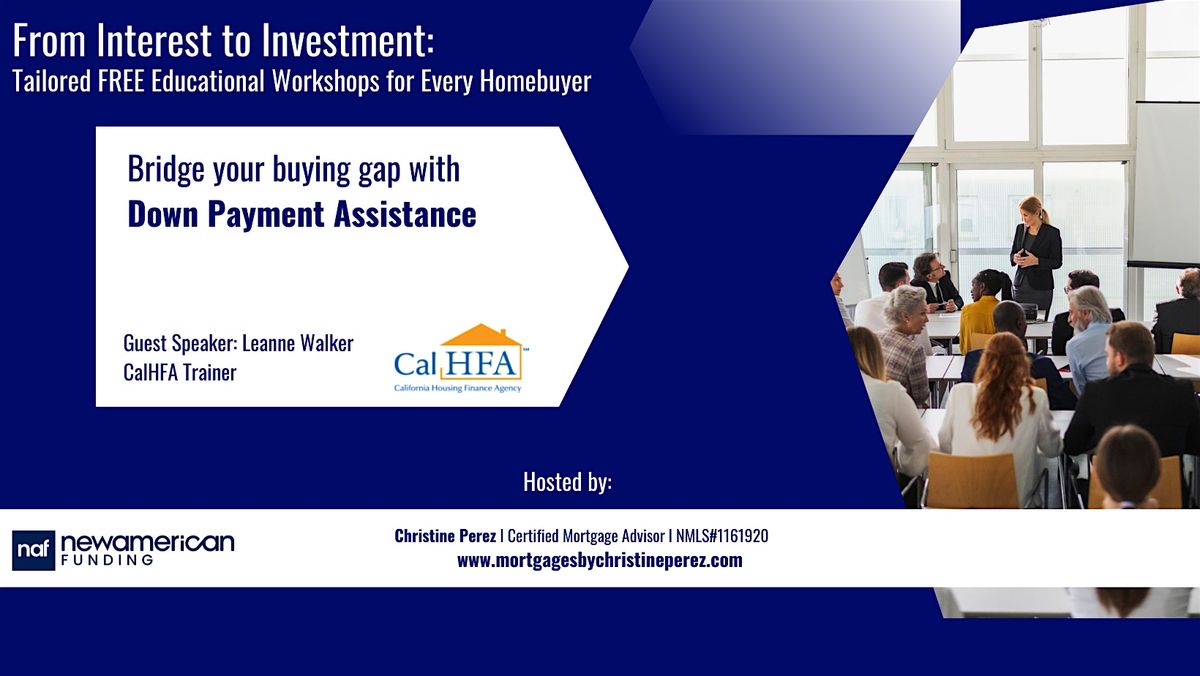 Bridge your buying gap with Down Payment Assistance!