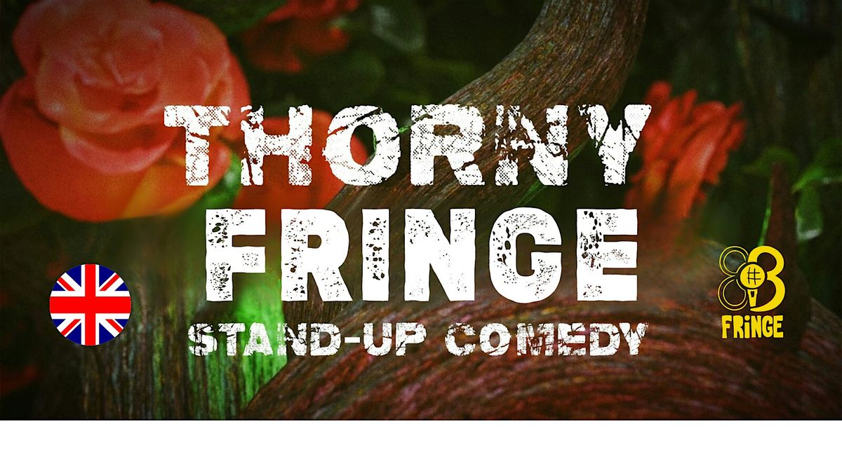 Thorny Fringe - Open Mic Special - Fringe Bcn - ENG