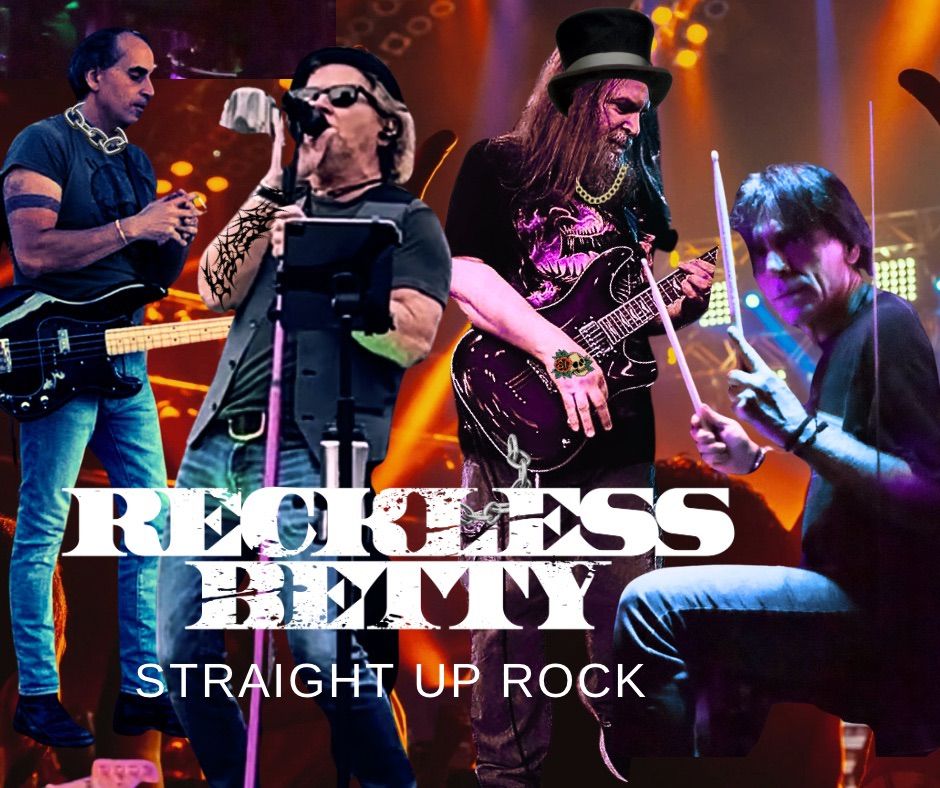 Get RECKLESS with BETTY at The Club House - Ballantyne FRI MARCH 7