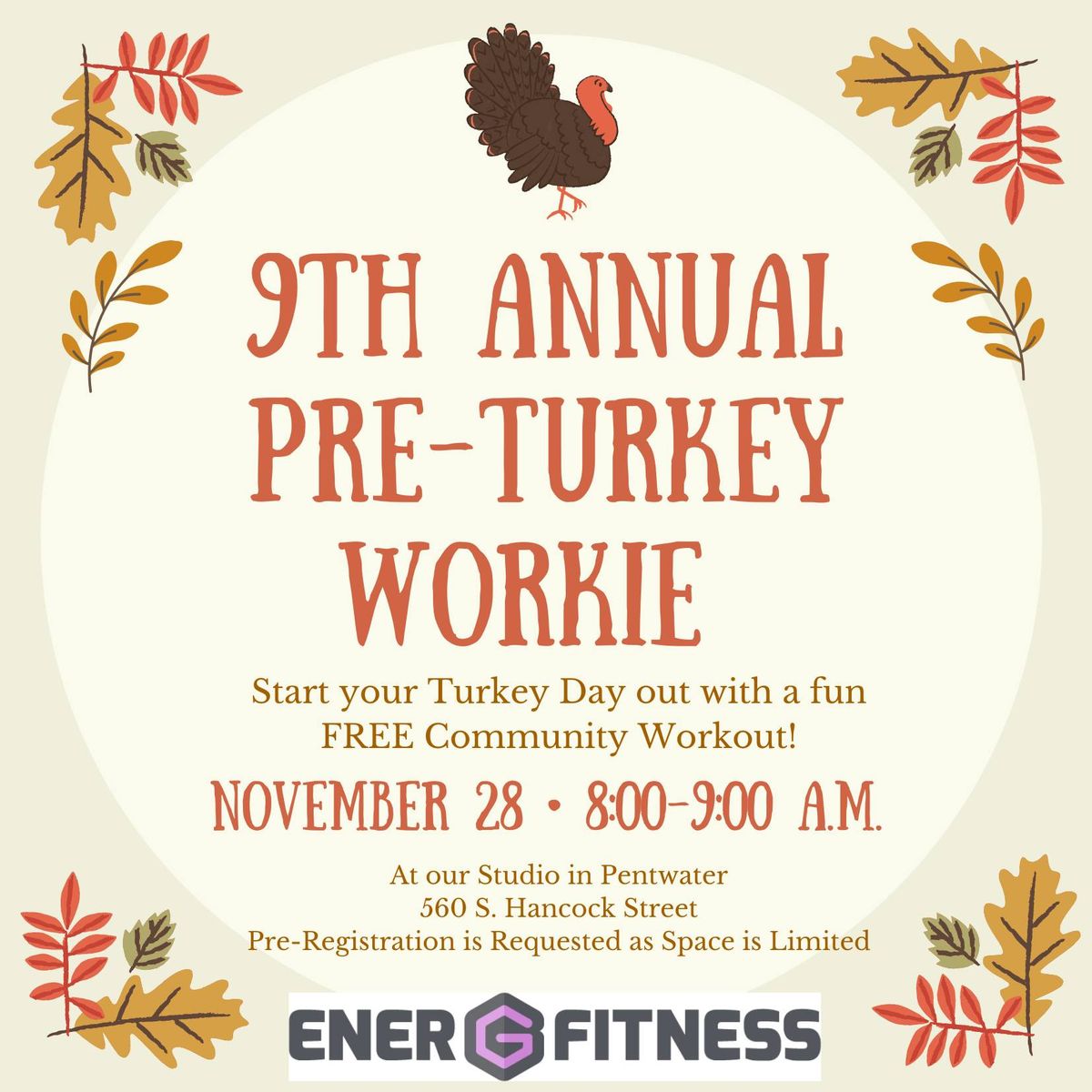 9th Annual Pre-Turkey Workie Free Community Workout 