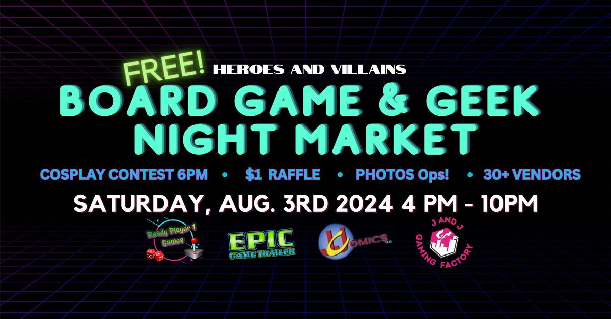 Saturday Night Board Game and Geek Night Market