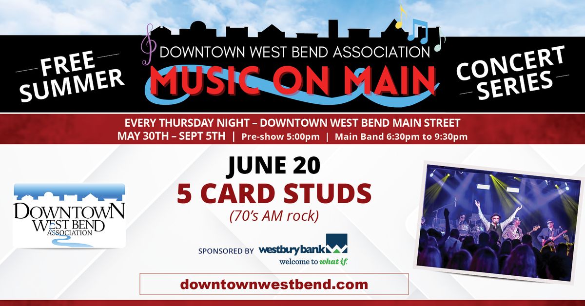 Music on Main Presents 5 Card Studs