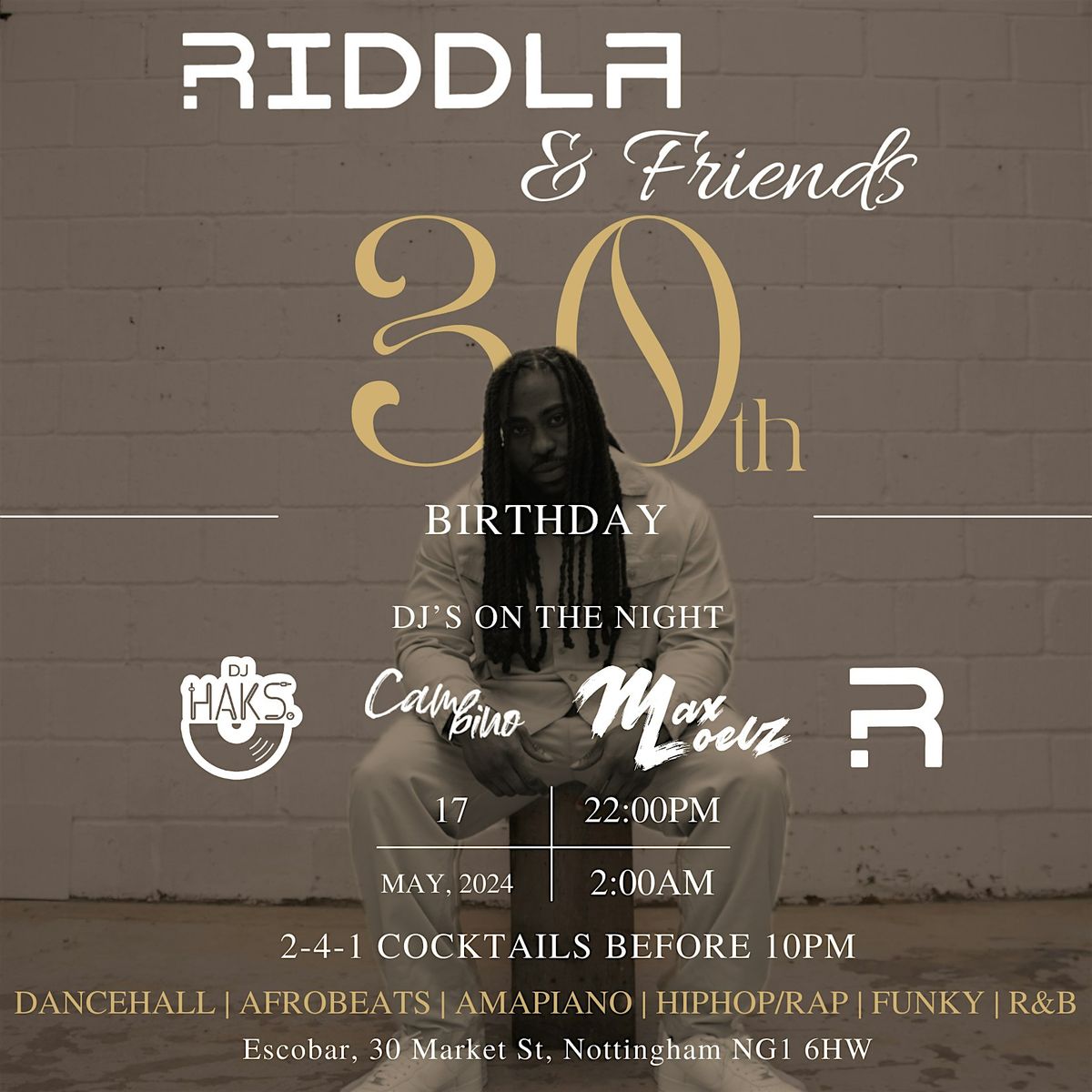 RIDDLA & Friends (30th Birthday)