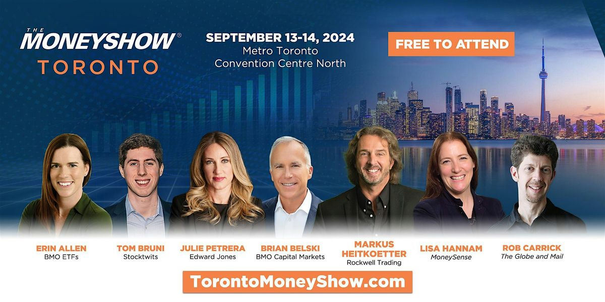 The MoneyShow Toronto 2024