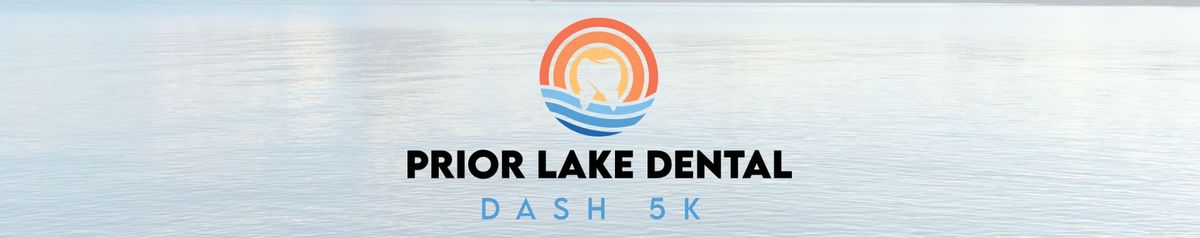 Prior Lake Dental Dash 5K