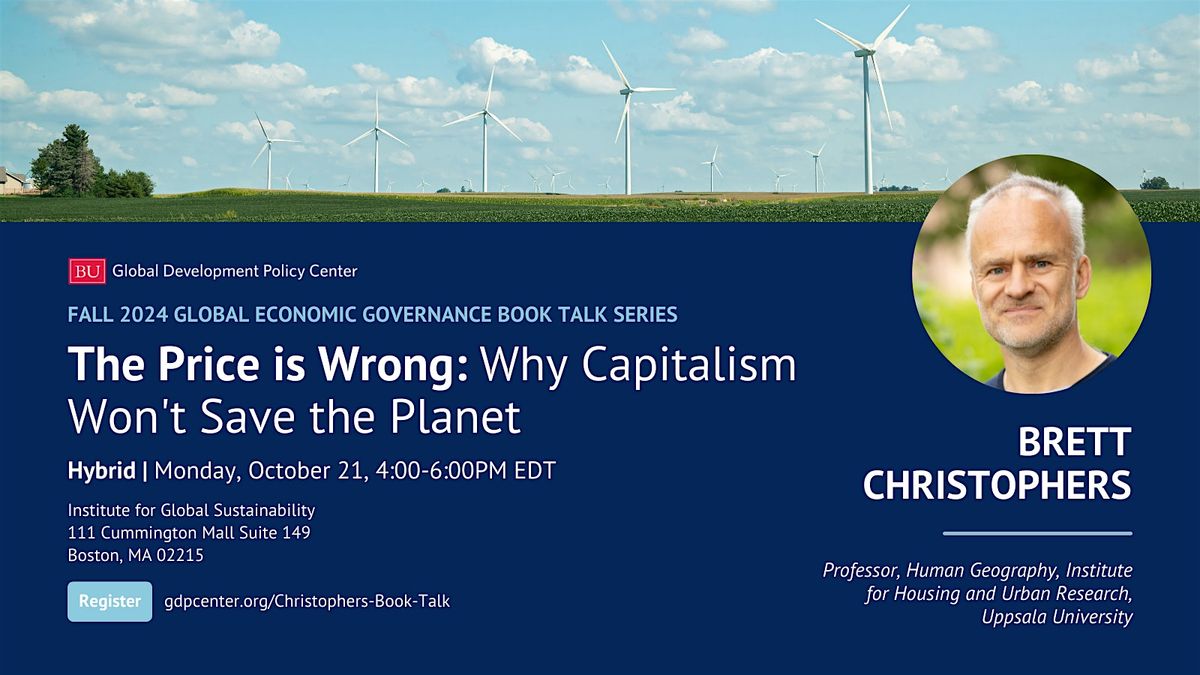 The Price is Wrong: Why Capitalism Won't Save the Planet