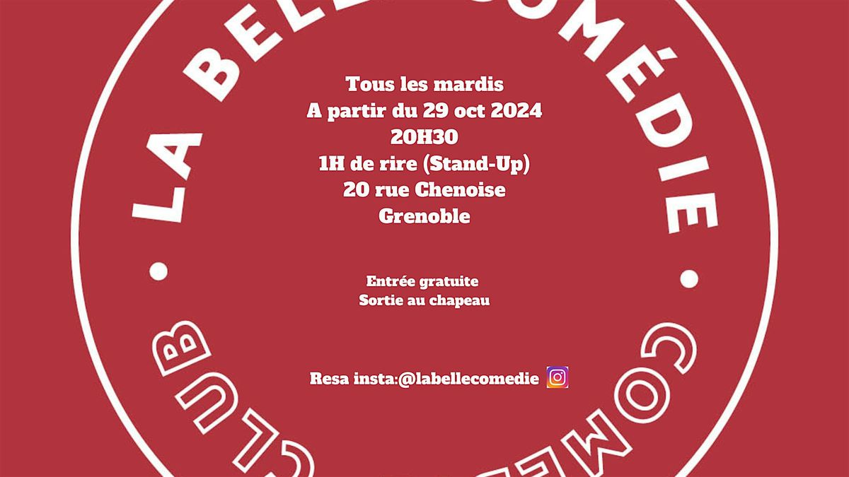 Les mardis Stand Up de la Belle Com\u00e9die