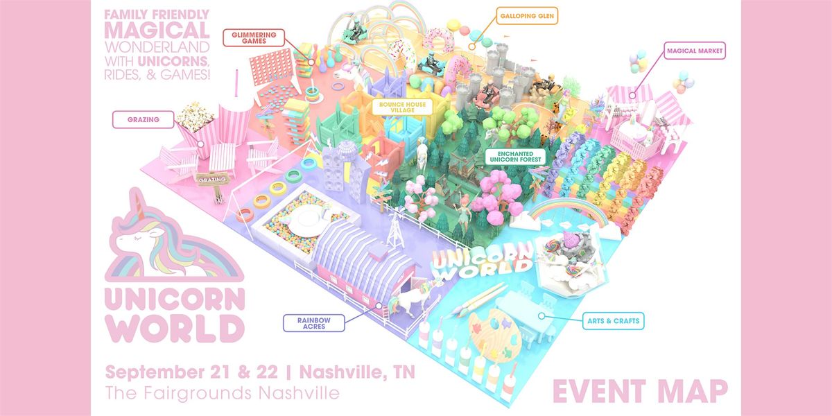 Unicorn World - Nashville, TN | September 21-22