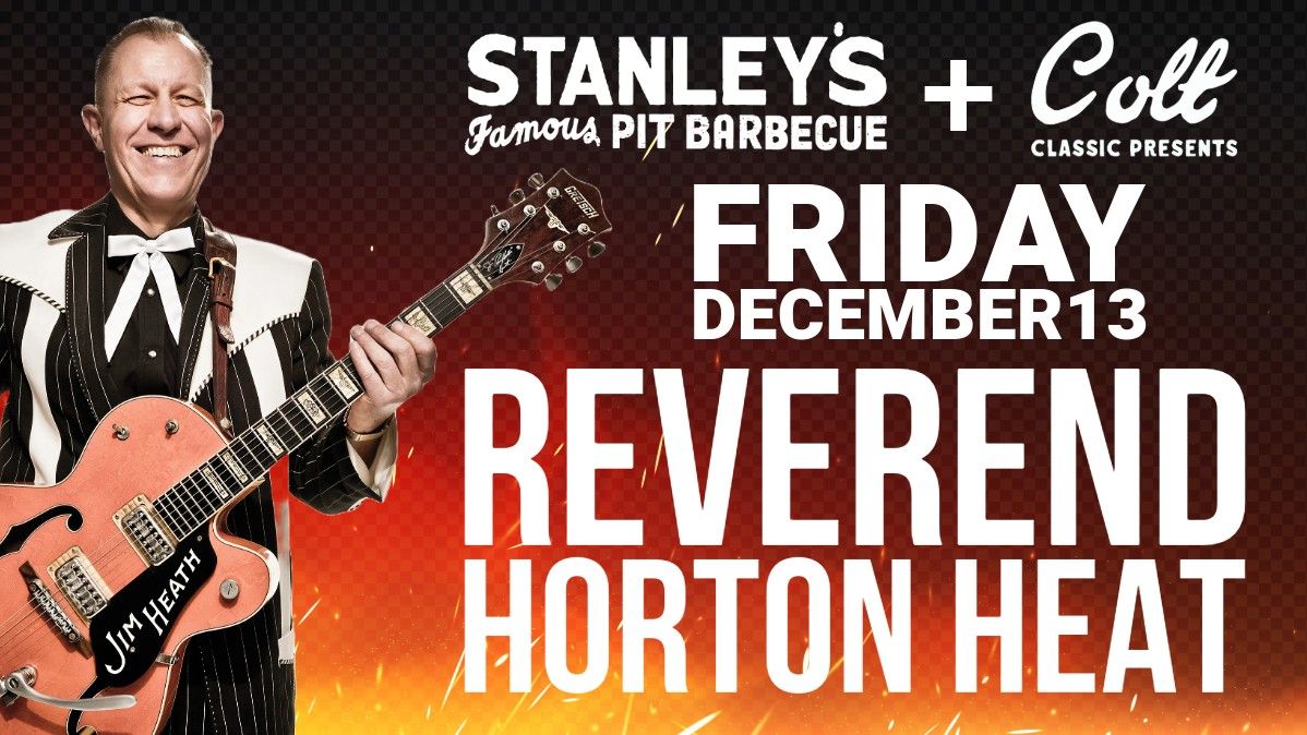 Reverend Horton Heat at Stanley\u2019s BBQ - Tyler, TX