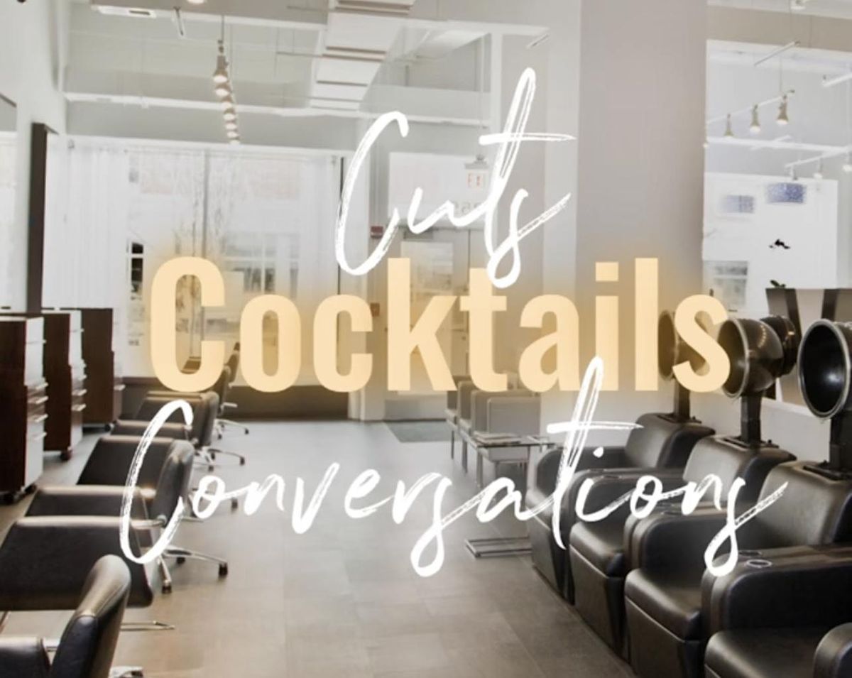 Cuts, cocktails and conversation