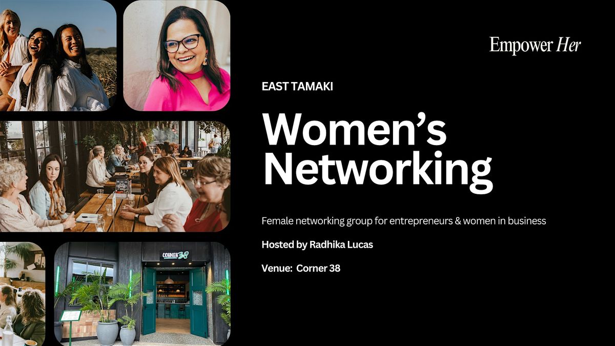 East Tamaki - Empower Her Networking - Women in Business September - Sales