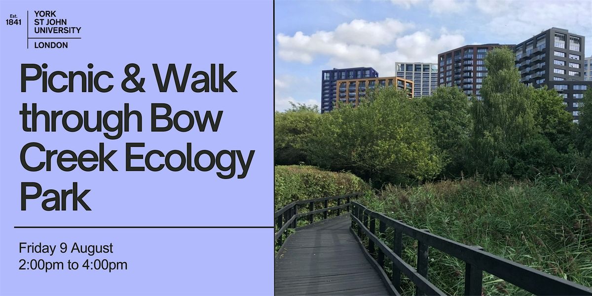 Picnic and Walk through Bow Creek Ecology Park