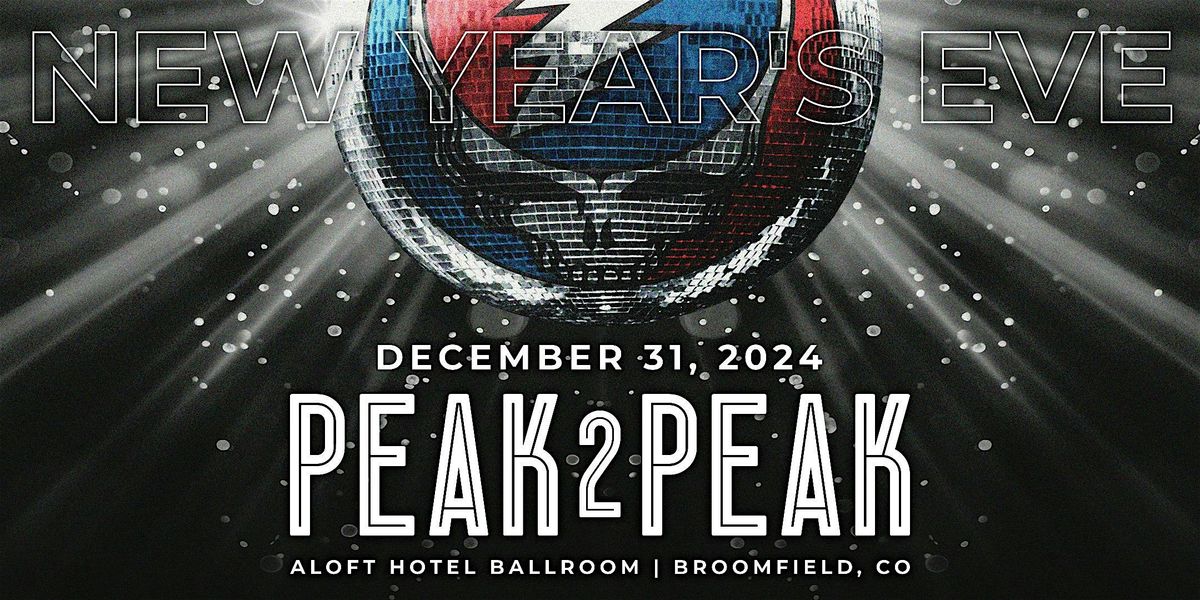 Peak2Peak New Year's Eve 2024