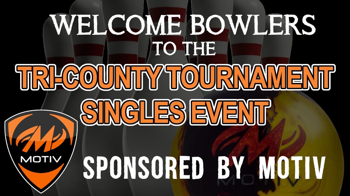 Tri-County Striker's Bowl Singles Tournament