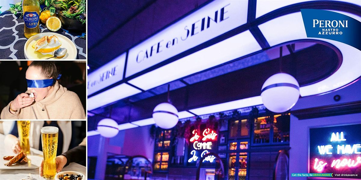 House of Peroni Nastro Azzurro 5-Course Sensory Supper at Caf\u00e9 en Seine