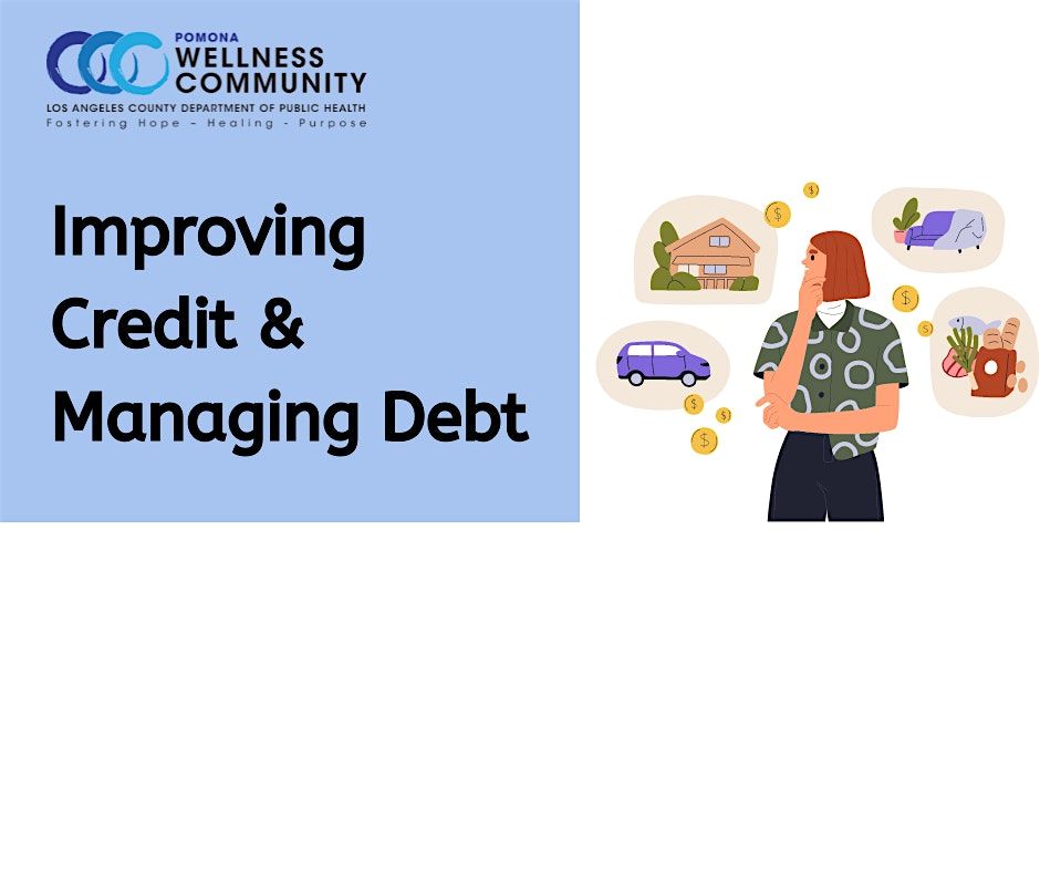 Improving Credit and Managing Debt