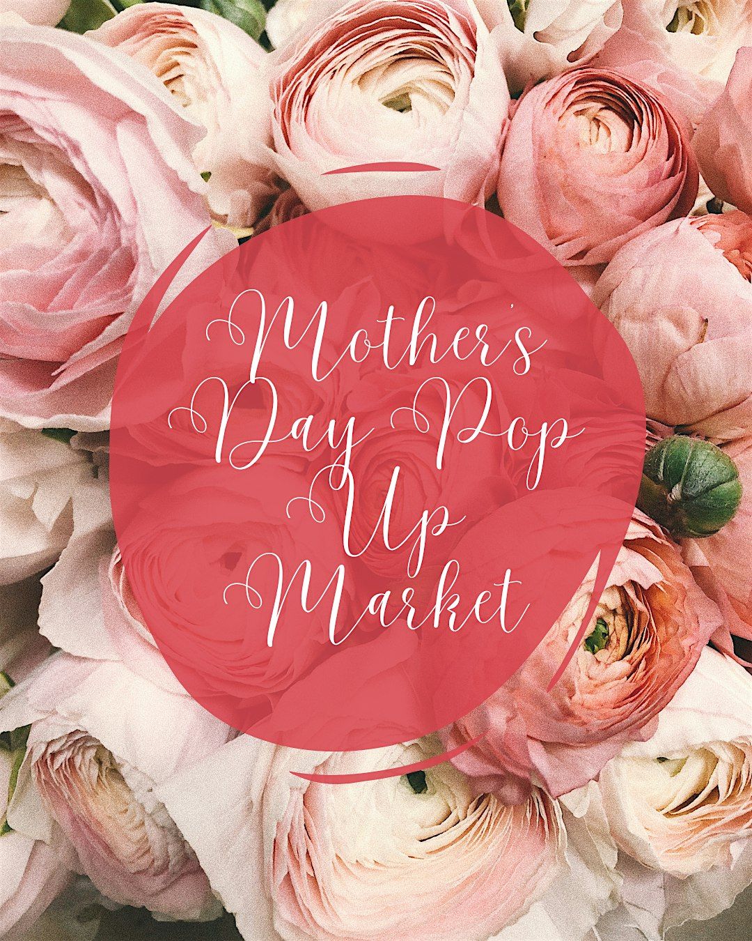 Mother's Day Pop Up Market