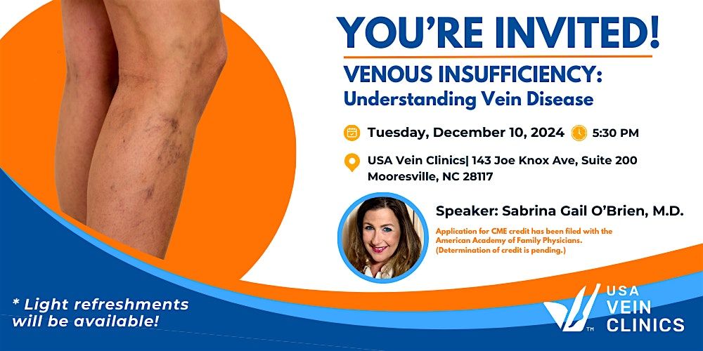 FREE CME Credit Event: Venous Insufficiency - Understanding Vein Disease