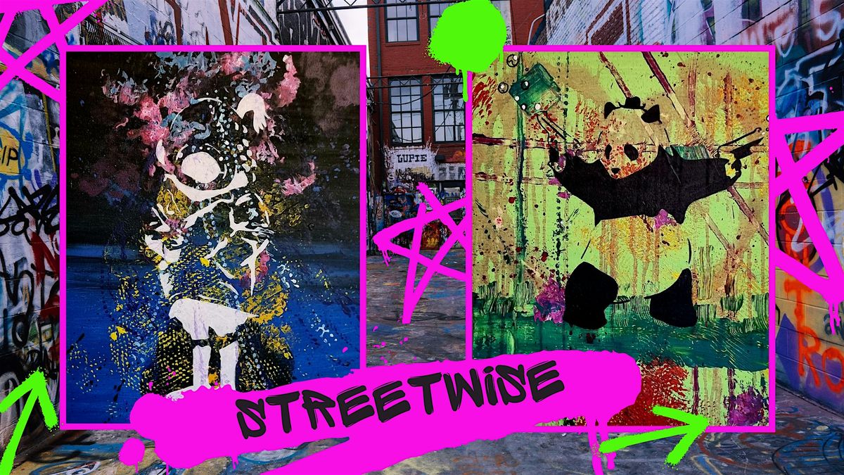 Streetwise:  Splatter and Graffiti